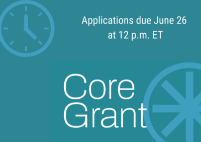 Last Call: Applications for Core U.S. Grants Due June 26