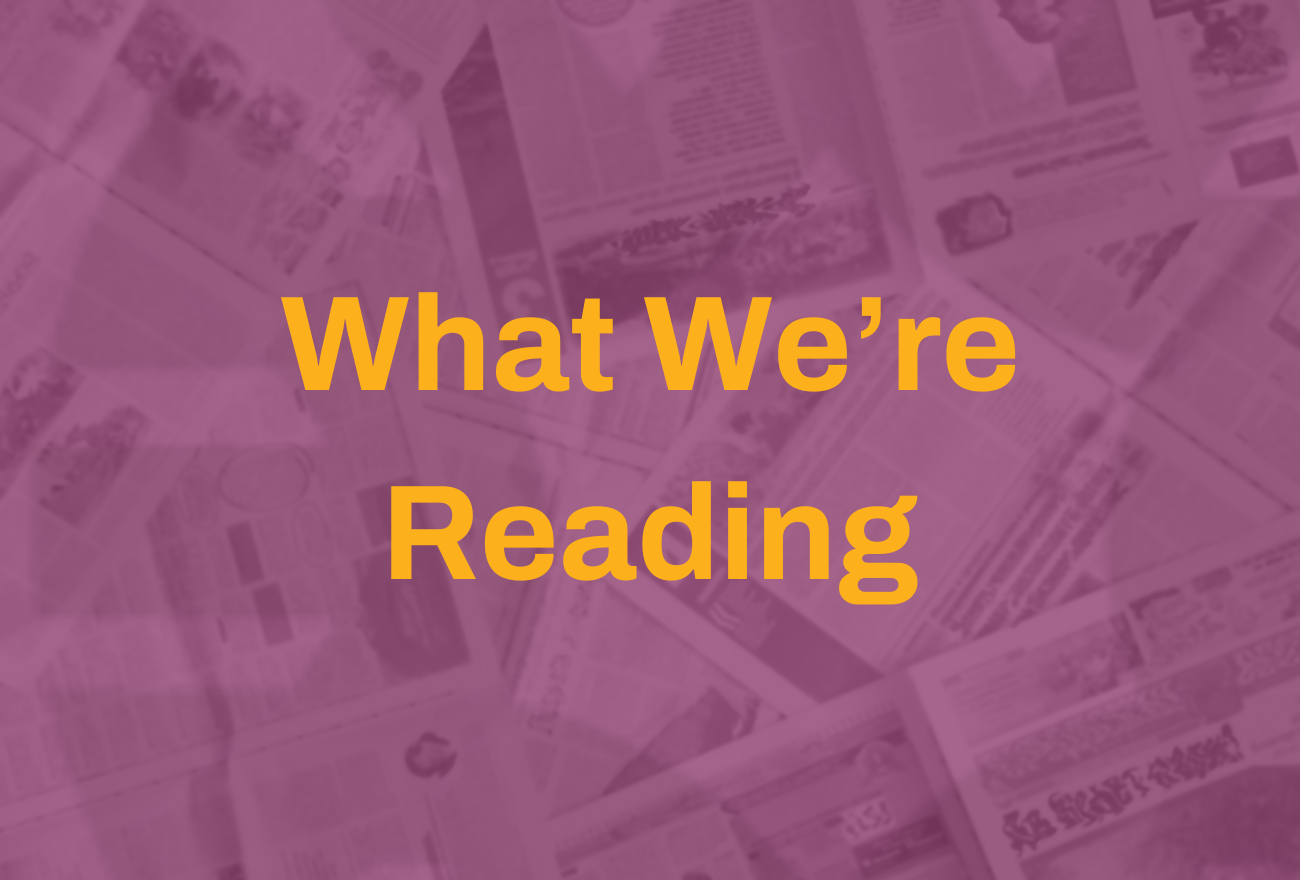 What We're Reading